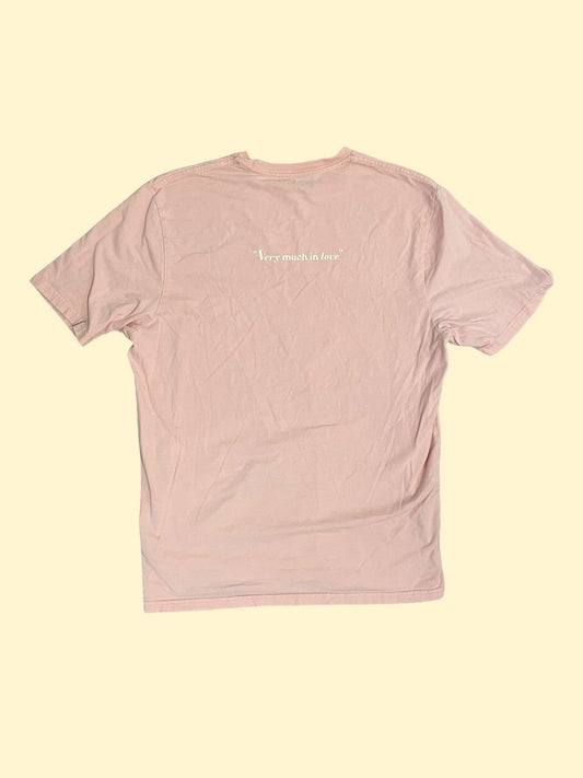 "Very Much In Love" Baby Pink Tee - Size M