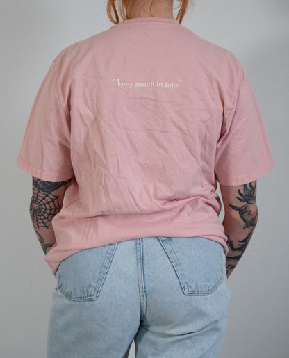 "Very Much In Love" Baby Pink Tee - Size M